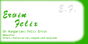 ervin felix business card